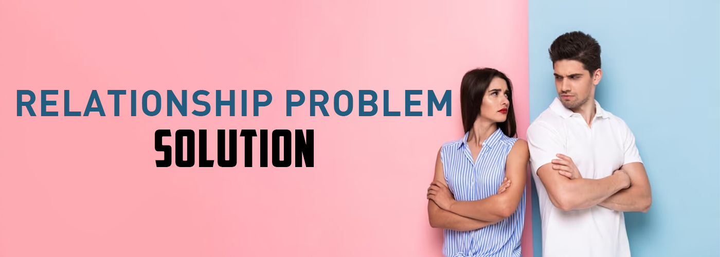 Relationship Problem And Solution in New Jersey